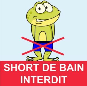 Panneau – « Short de bain interdit « 